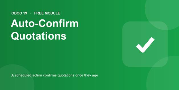 Auto-Confirm Aged Quotations in Odoo