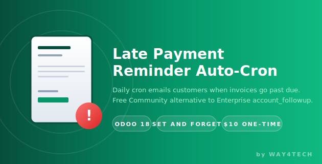 Late Payment Reminder - Auto Follow-Up for Community in Odoo